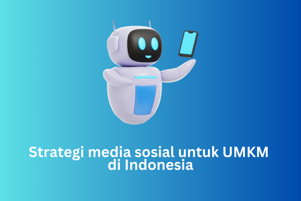 Konsultan Media Sosial UMKM dengan AI